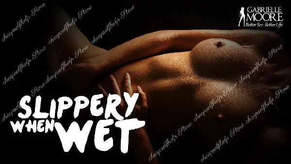 Gabrielle Moore - Slippery When Wet