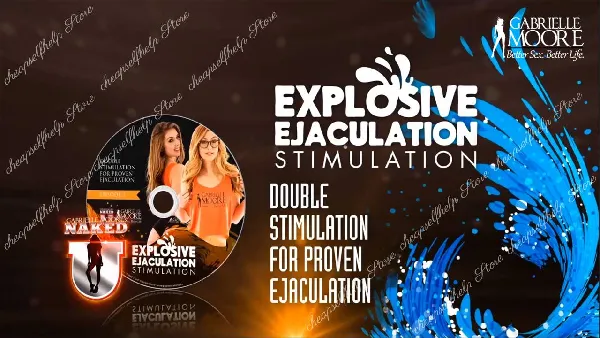Gabrielle Moore - Explosive Ejaculation Stimulation