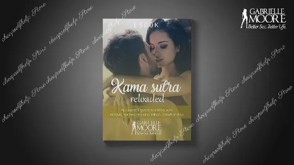 Gabrielle Moore - Kama Sutra Reloaded