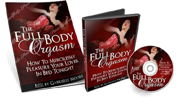 Gabrielle Moore - The Full Body Orgasm